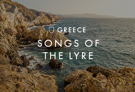 Signature Greece | Songs of the Lyre