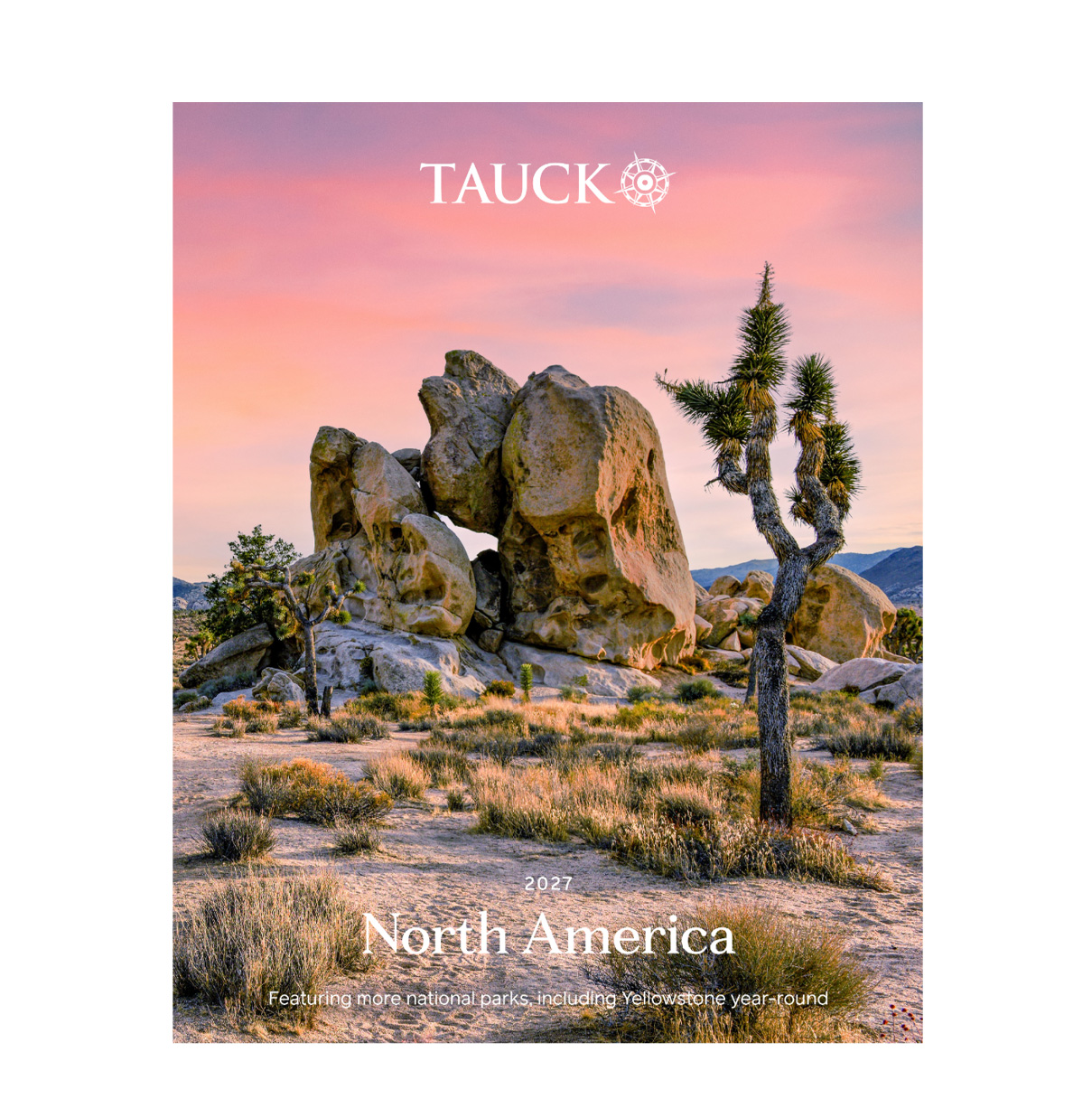 **Hot off the presses!**
Tauck 2027 USA, Mexico & Canada Brochure is here
