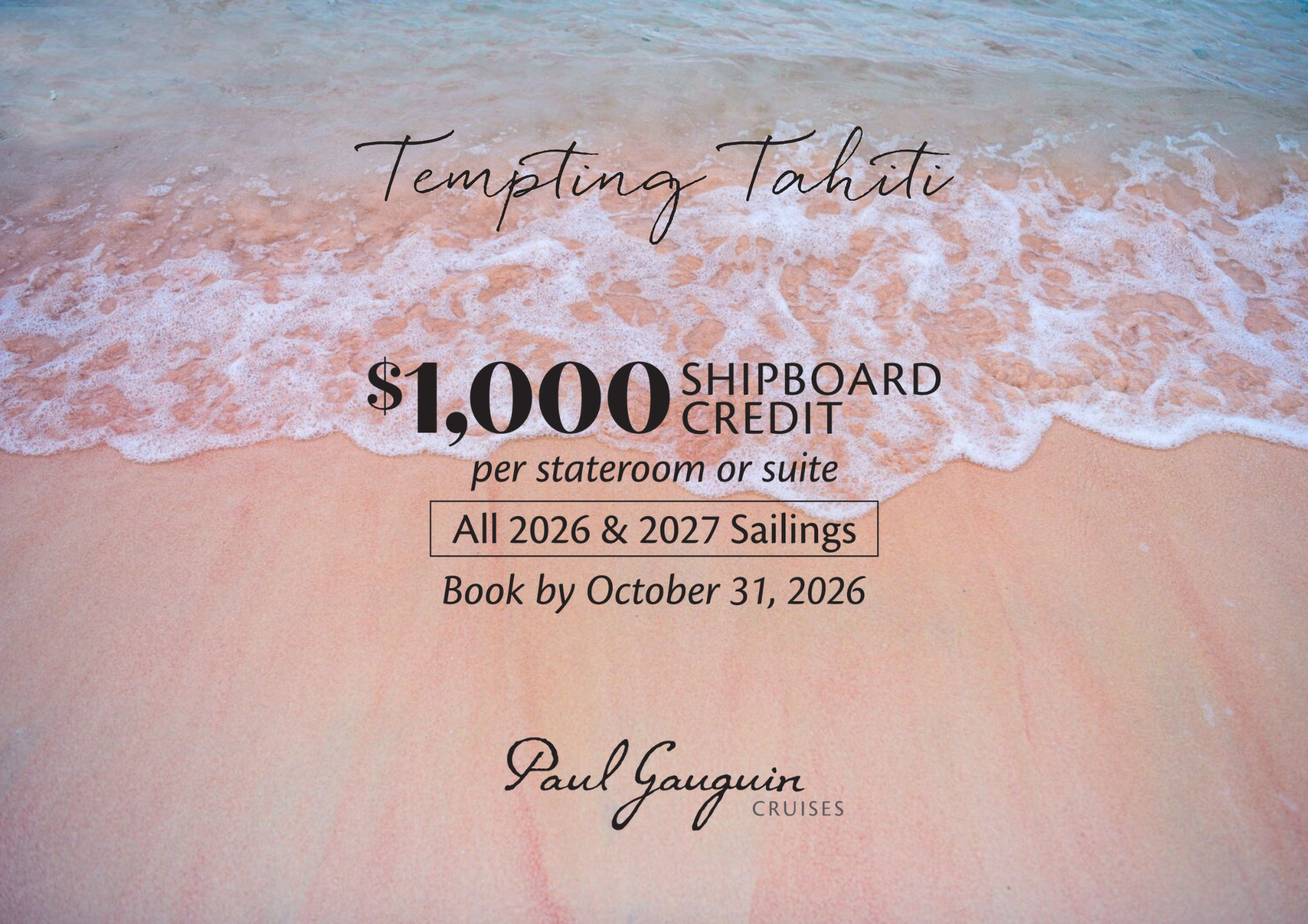 Tempting Tahiti Offer
