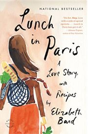 Lunch in Paris | A Love Story, with Recipes